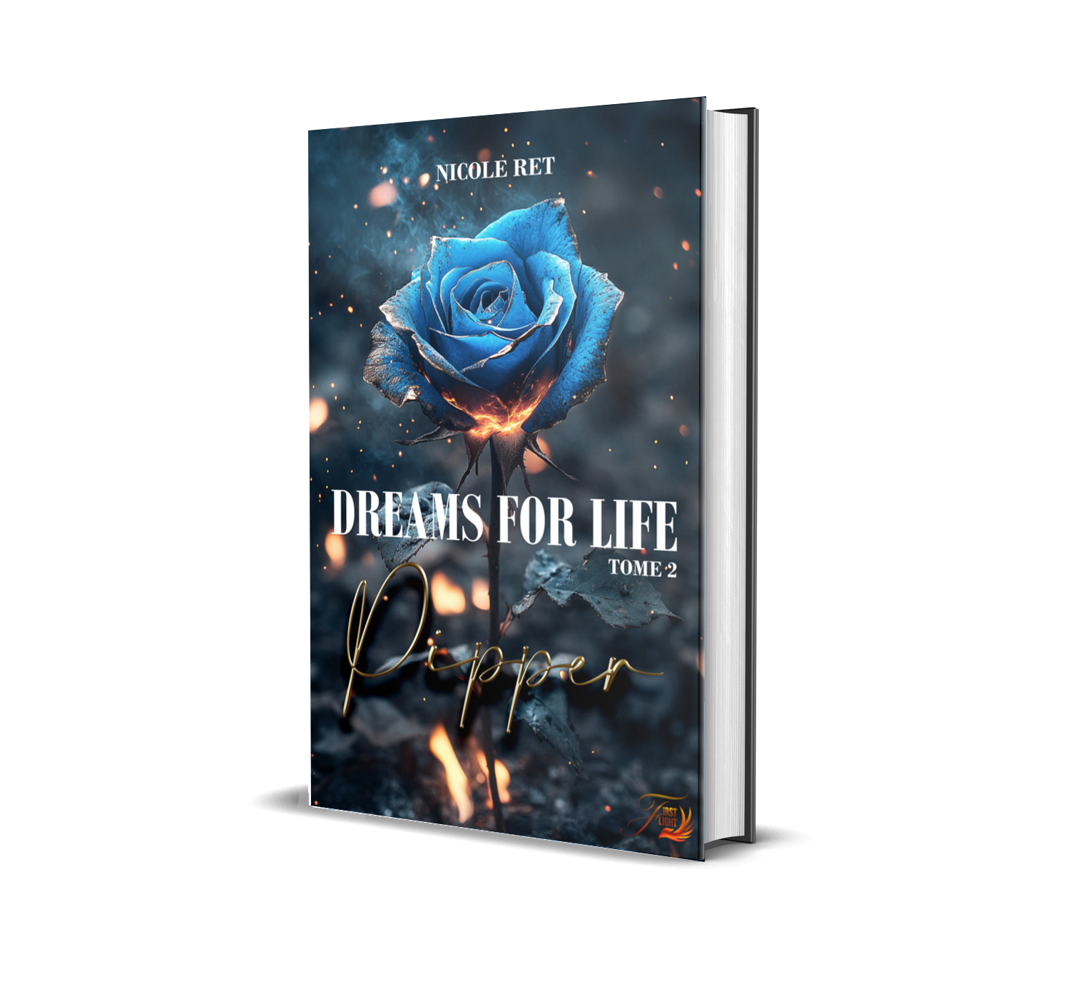 Dreams for life tome 2 Pipper – First Flight Éditions Dreams for life tome 2 Pipper